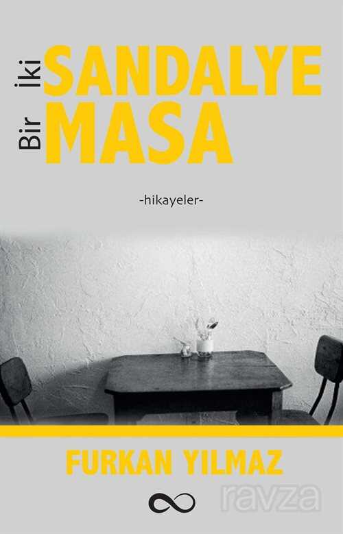 İki Sandalye Bir Masa - Bengisu Yayınları