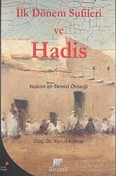 İlk Dönem Sufileri ve Hadis - Gelenek Yayıncılık