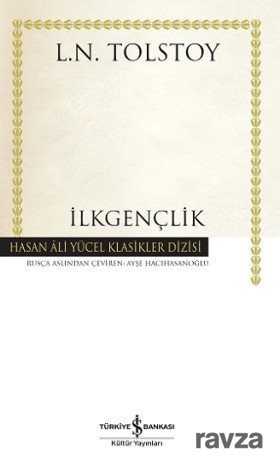 İlkgençlik (Karton Kapak) - İş Bankası Yayınları