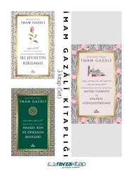 Imam Gazali Iki Sehvet Hased Kin Nefsin Terbiyesi 3lü Set - Ravza Yayınları