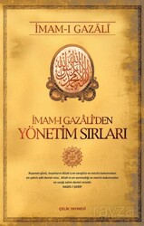 İmam-ı Gazali'den Yönetim Sırları - Çelik Yayınevi