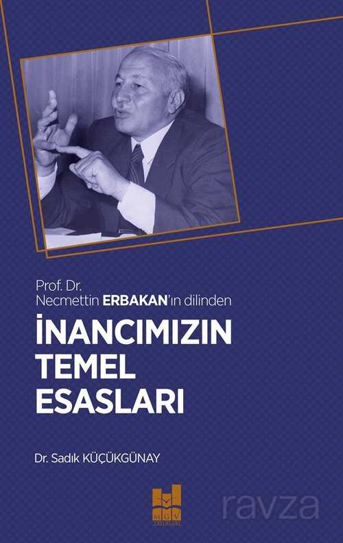 İnancımızın Temel Esasları - MGV Yayınları