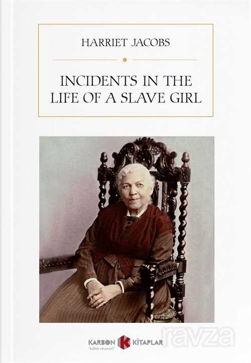 Incidents in the Life of A Slave Girl