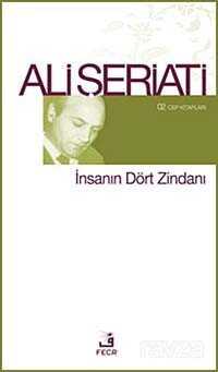 İnsanın Dört Zindanı / 02 Cep Kitapları - Fecr Yayınevi