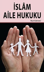 İslam Aile Hukuku - Hikmetevi Yayınları