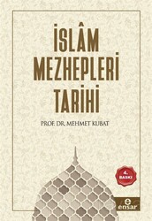 İslam Mezhepleri Tarihi - Ensar Neşriyat