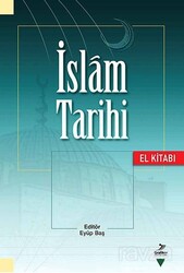 İslam Tarihi El kitabı - Grafiker Yayınları