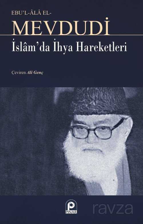 İslam'da İhya Hareketleri - Pınar Yayınları