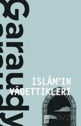 İslam'ın Vadettikleri - Timaş Yayınları