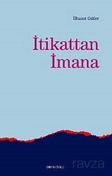 İtikattan İmana - Ankara Okulu Yayınları