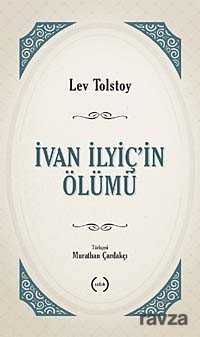 İvan Ilyiç'in Ölümü - Islık Yayınları