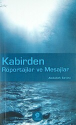 Kabirden Röportajlar ve Mesajlar - Gonca Yayınevi