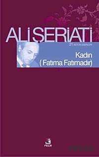 Kadın (Fatıma Fatımadır) - Fecr Yayınevi