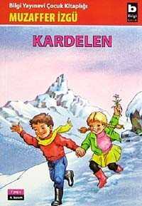 Kardelen - Bilgi Yayınevi Çocuk Kitapları