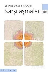 Karşılaşmalar - İletişim Yayınları