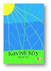 Kavisli Köy - Babıali Kültür Yayıncılığı
