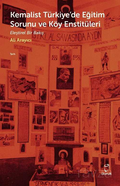 Kemalist Türkiye'de Eğitim Sorunu - Doruk Yayınları