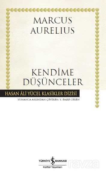 Kendime Düşünceler (Karton Kapak) - İş Bankası Yayınları