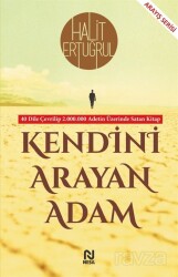 Kendini Arayan Adam - Nesil Yayınları
