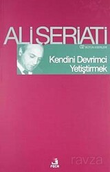 Kendini Devrimci Yetiştirmek / Bütün Eserleri-2 - Fecr Yayınevi