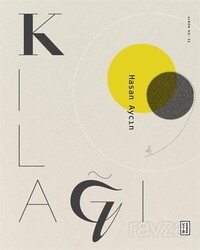 Kılağı (Ciltli) - Ketebe Yayınevi