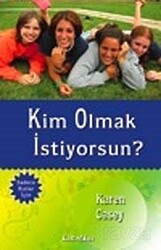 Kim Olmak İstiyorsun? - Kuraldışı Yayınları
