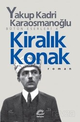 Kiralık Konak Bütün Eserleri 4 - İletişim Yayınları