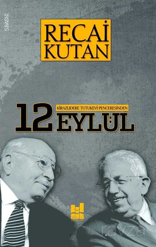 Kirazlıdere Tutukevi Penceresinden 12 Eylül - MGV Yayınları