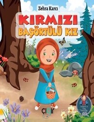 Kırmızı Başörtülü Kız - Çigir Çocuk