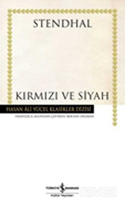 Kırmızı ve Siyah (Karton Kapak) - İş Bankası Yayınları