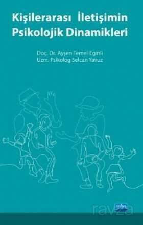 Kişiler arası İletişimin Psikolojik Dinamikleri - Nobel Yayın Dağıtım