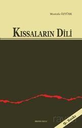 Kıssaların Dili - Ankara Okulu Yayınları