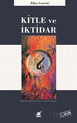 Kitle ve İktidar - Ayrıntı Yayınları