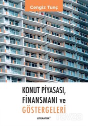 Konut Piyasası, Finansmanı ve Göstergeleri - Literatür Yayınları