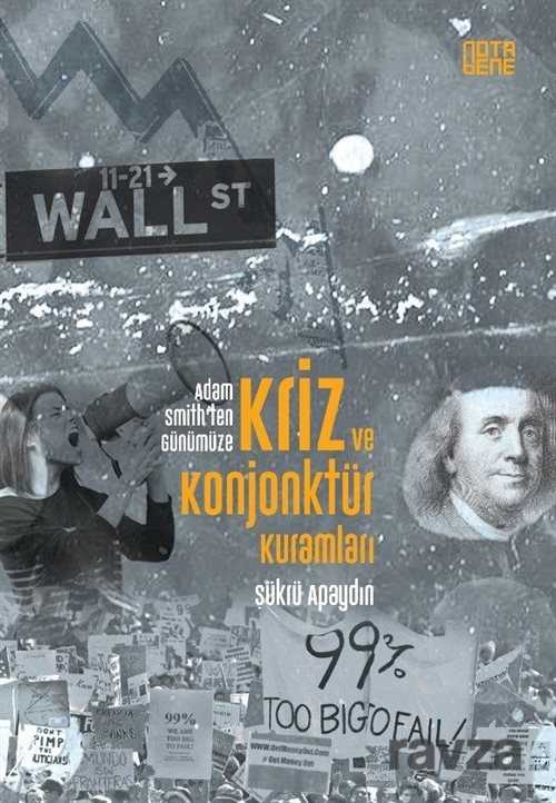 Kriz ve Konjonktür Kuramları - Notabene Yayınları