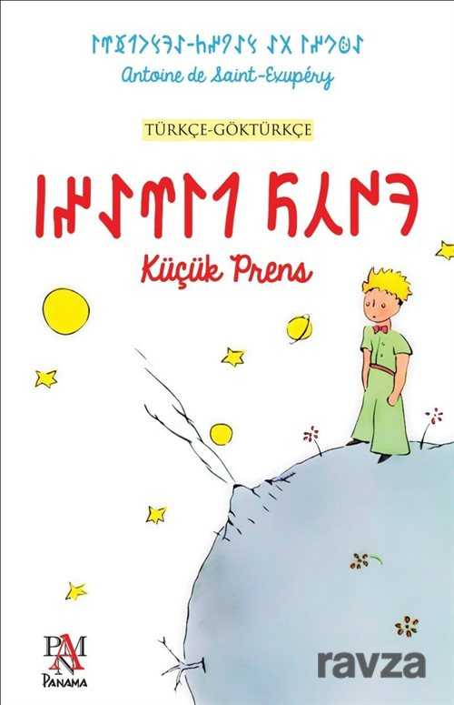 Küçük Prens (Göktürkçe-Türkçe) - Panama Yayıncılık