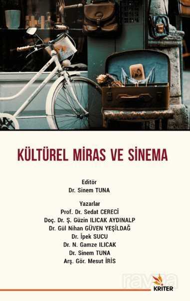 Kültürel Miras ve Sinema - Kriter Basım Yayın Dağıtım