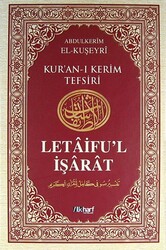 Kur'an-ı Kerim Tefsiri - Letaifu'l İşarat 4. Cilt - İlk Harf Yayınevi