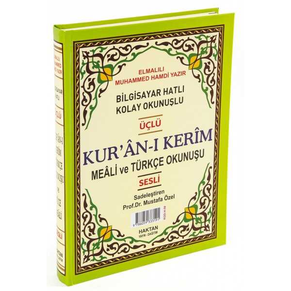 Kur’an-ı Kerim ve Türkçe Okunuşlu Üçlü Meal (Orta Boy) Kod: H-58) - Haktan Yayın Dağıtım (Konya)