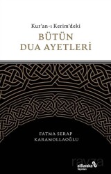 Kur’an-ı Kerim’deki Bütün Dua Ayetleri - Albaraka Yayınları