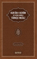 Kur’an-i Kerim’in Açiklamali Türkçe Meali - Prof. Dr. Ömer Çelik - Erkam Yayınları