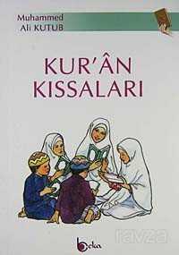 Kur'an Kıssaları - Beka Yayınları