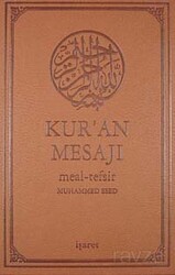 Kur'an Mesajı / Meal-Tefsir (Büyük Boy Mushaflı) - İşaret Yayınları