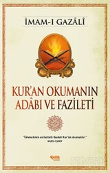 Kur'an Okumanın Adabı ve Fazileti - Çelik Yayınevi