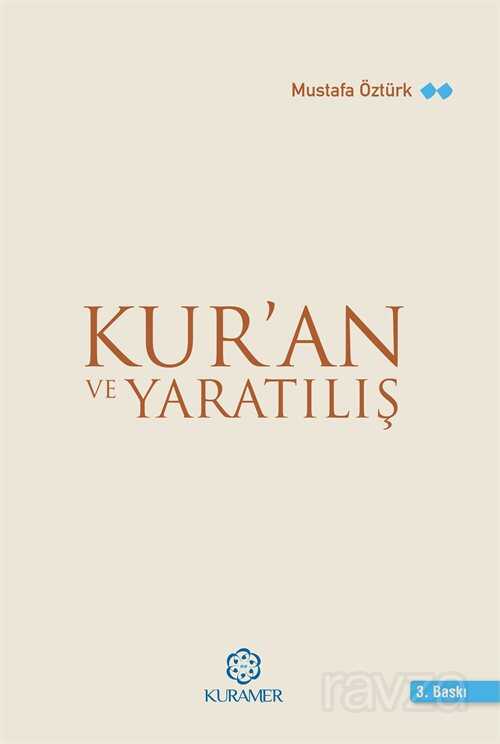 Kur'an ve Yaratılış - Kuramer / Kuran Araştırmaları Merkezi