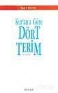 Kurana Göre Dört Terim - Beyan Yayınları