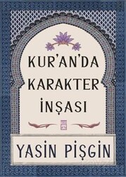 Kuranda Karakter İnşası - Timaş Yayınları