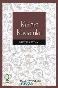 Kur&prime;ani Kavramlar - Pınar Yayınları