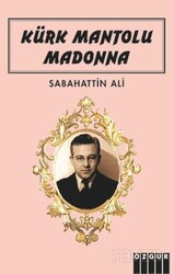 Kürk Mantolu Madonna - Özgür Yayınları