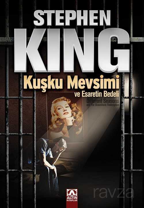 Kuşku Mevsimi ve Esaretin Bedeli - Altın Kitaplar